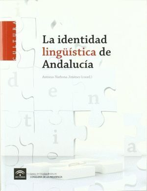 IDENTIDAD LINGÜISTICA DE ANDALUCIA,LA