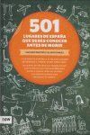 501 LUGARES DE ESPAÑA QUE DEBES CONOCER ANTES DE MORIR