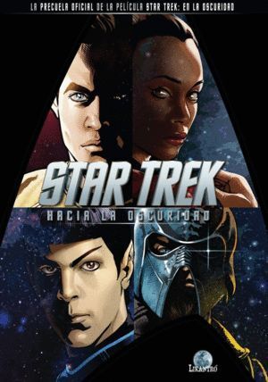 STAR TREK HACIA LA OSCURIDAD