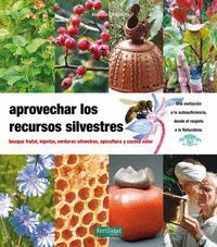 APROVECHAR LOS RECURSOS SILVESTRES   AGRICULTURA ECOLOGICA