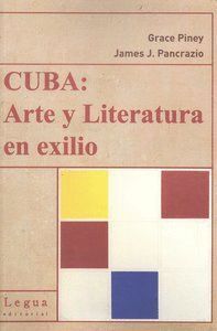 CUBA ARTE Y LITERATURA EN EXILIO
