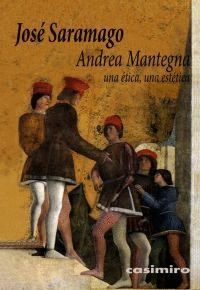 ANDREA MANTEGNA UNA ETICA UNA ESTETICA