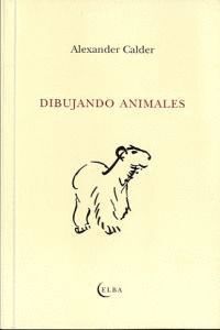 DIBUJANDO ANIMALES