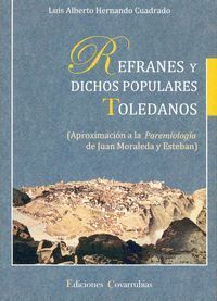 REFRANES Y DICHOS POPULARES TOLEDANOS