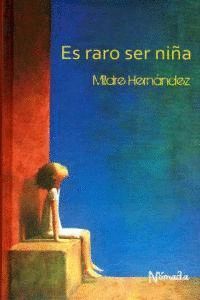 ES RARO SER NIÑA