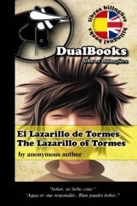 LAZARILLO DE TORMES,EL/THE LAZARILLO OF TORMES