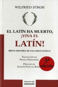 LATIN HA MUERTO VIVA EL LATIN 3ºED