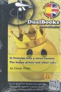 PRINCIPE FELIZ Y OTROS CUENTOS,EL/THE HAPPY PRINCE AND OTHE