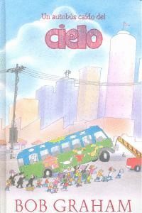 UN AUTOBUS CAIDO DEL CIELO