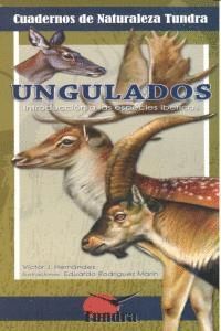 CUADERNOS NATURALEZA 10 UNGULADOS INT.ESPECIES IBERICAS