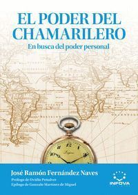 PODER DEL CHAMARILERO,EL