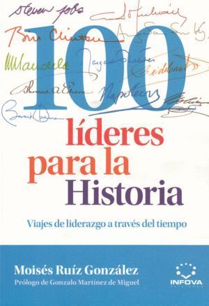 100 LIDERES PARA LA HISTORIA