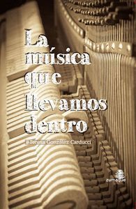 MUSICA QUE LLEVAMOS DENTRO,LA