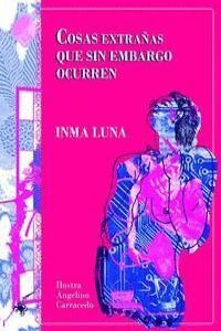COSAS EXTRAÑAS QUE SIN EMBARGO OCURREN
