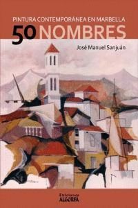 50 NOMBRES PINTURA CONTEMPORANEA EN MARBELLA