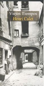 VIEJOS TIEMPOS