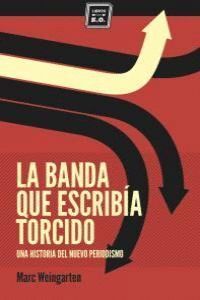 BANDA QUE ESCRIBIA TORCIDO,LA