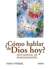 COMO HABLAR DE DIOS HOY?