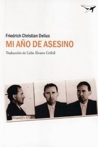 MI AÑO DE ASESINO