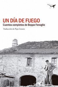 UN DIA DE FUEGO