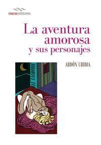 AVENTURA AMOROSA Y SUS PERSONAJES