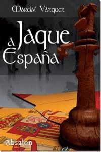 JAQUE A ESPAÑA