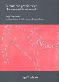 HOMBRE PREHISTORICO Y ORIGENES DE LA HUMANIDAD,EL
