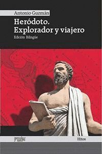 HERODOTO EXPLORADOR Y VIAJERO  HERODOTO