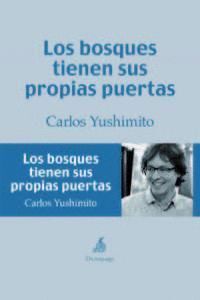 BOSQUES TIENEN SUS PROPIAS PUERTAS,LOS