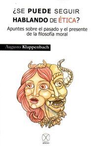 SE PUEDE SEGUIR HABLANDO DE ETICA