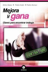 MEJORA Y GANA CLAVES PARA ENCONTRAR TRABAJO
