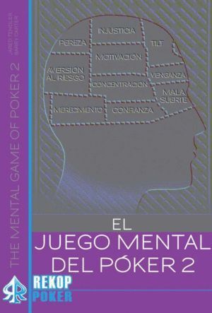 JUEGO MENTAL DEL POKER VOL II,EL