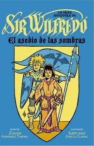 GRAN AVENTURA DE SIR WILFREDO,LA
