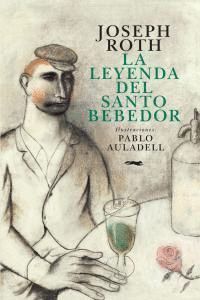 LEYENDA DEL SANTO BEBEDOR,LA