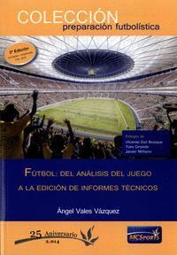 FUTBOL DEL ANALISIS JUEGO A LA EDICION INFORMES TECNICOS
