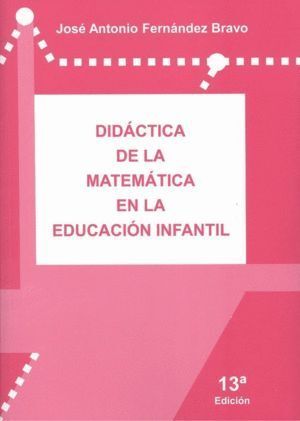 DIDACTICA DE LA MATEMATICA EN LA EDUCACION INFANTIL