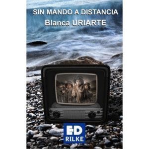 SIN MANDO A DISTANCIA