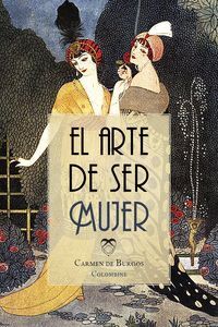 ARTE DE SER MUJER,EL