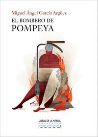 BOMBERO DE POMPEYA