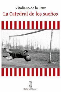 CATEDRAL DE LOS SUEÑOS,LA