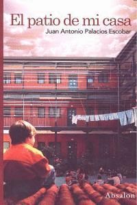 PATIO DE MI CASA,EL