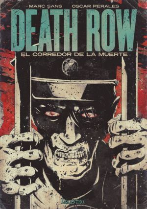 DEATH ROW EL CORREDOR DE LA MUERTE