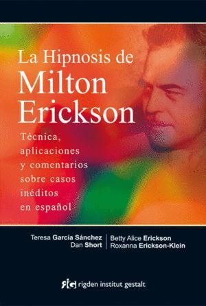 HIPNOSIS DE MILTON ERICKSON,LA