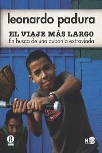 VIAJE MAS LARGO,EL