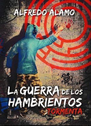 GUERRA DE LOS HAMBRIENTOS 1. TORMENTA,LA