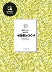 TU PRIMERA SESION DE MEDITACION