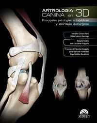 ARTROLOGIA CANINA EN 3D PRINCIPALES PATOLOGIAS ORTOPEDICAS