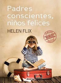 PADRES CONSCIENTES NIÑOS FELICES