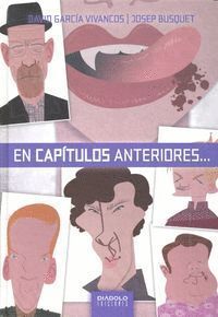 EN CAPITULOS ANTERIORES