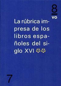 RUBRICA IMPRESA LIBROS ESPAÑOLES DEL SIGLO XVI VOL 2